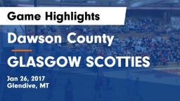 Dawson County  vs GLASGOW SCOTTIES Game Highlights - Jan 26, 2017