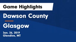 Dawson County  vs Glasgow  Game Highlights - Jan. 26, 2019