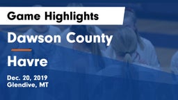 Dawson County  vs Havre  Game Highlights - Dec. 20, 2019