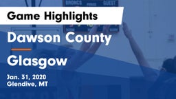Dawson County  vs Glasgow  Game Highlights - Jan. 31, 2020