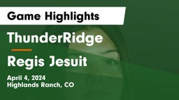 ThunderRidge  vs Regis Jesuit  Game Highlights - April 4, 2024