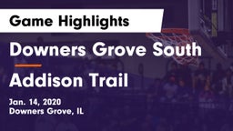 Downers Grove South  vs Addison Trail  Game Highlights - Jan. 14, 2020