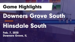 Downers Grove South  vs Hinsdale South  Game Highlights - Feb. 7, 2020