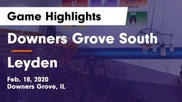 Downers Grove South  vs Leyden  Game Highlights - Feb. 18, 2020