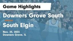 Downers Grove South  vs South Elgin  Game Highlights - Nov. 25, 2023