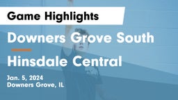 Downers Grove South  vs Hinsdale Central  Game Highlights - Jan. 5, 2024