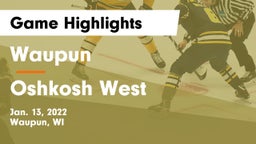 Waupun  vs Oshkosh West  Game Highlights - Jan. 13, 2022