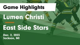 Lumen Christi  vs East Side Stars Game Highlights - Dec. 2, 2023