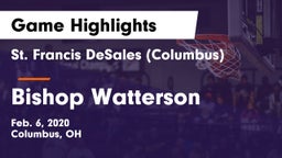 St. Francis DeSales  (Columbus) vs Bishop Watterson  Game Highlights - Feb. 6, 2020