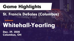 St. Francis DeSales  (Columbus) vs Whitehall-Yearling  Game Highlights - Dec. 29, 2020