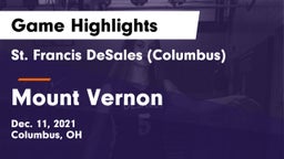 St. Francis DeSales  (Columbus) vs Mount Vernon  Game Highlights - Dec. 11, 2021