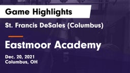 St. Francis DeSales  (Columbus) vs Eastmoor Academy  Game Highlights - Dec. 20, 2021