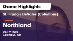 St. Francis DeSales  (Columbus) vs Northland  Game Highlights - Dec. 9, 2023