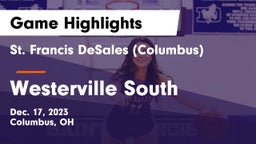 St. Francis DeSales  (Columbus) vs Westerville South  Game Highlights - Dec. 17, 2023