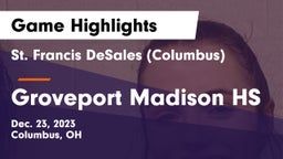 St. Francis DeSales  (Columbus) vs Groveport Madison HS Game Highlights - Dec. 23, 2023