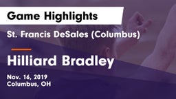 St. Francis DeSales  (Columbus) vs Hilliard Bradley  Game Highlights - Nov. 16, 2019