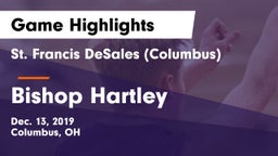 St. Francis DeSales  (Columbus) vs Bishop Hartley  Game Highlights - Dec. 13, 2019