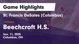 St. Francis DeSales  (Columbus) vs Beechcroft H.S. Game Highlights - Jan. 11, 2020