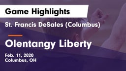 St. Francis DeSales  (Columbus) vs Olentangy Liberty  Game Highlights - Feb. 11, 2020