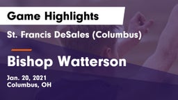 St. Francis DeSales  (Columbus) vs Bishop Watterson  Game Highlights - Jan. 20, 2021