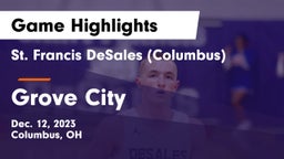 St. Francis DeSales  (Columbus) vs Grove City  Game Highlights - Dec. 12, 2023