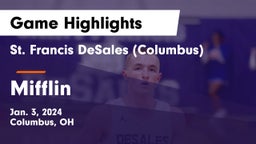 St. Francis DeSales  (Columbus) vs Mifflin  Game Highlights - Jan. 3, 2024