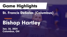 St. Francis DeSales  (Columbus) vs Bishop Hartley  Game Highlights - Jan. 26, 2024