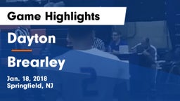 Dayton  vs Brearley  Game Highlights - Jan. 18, 2018