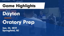 Dayton  vs Oratory Prep  Game Highlights - Jan. 24, 2019