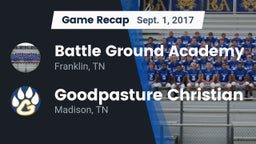 Recap: Battle Ground Academy  vs. Goodpasture Christian  2017