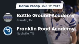 Recap: Battle Ground Academy  vs. Franklin Road Academy 2017