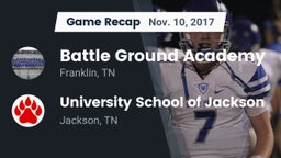 Recap: Battle Ground Academy  vs. University School of Jackson 2017