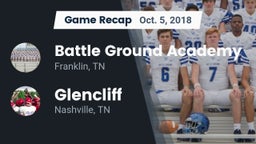 Recap: Battle Ground Academy  vs. Glencliff  2018
