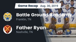 Recap: Battle Ground Academy  vs. Father Ryan  2019