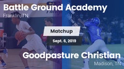 Matchup: Battle Ground vs. Goodpasture Christian  2019