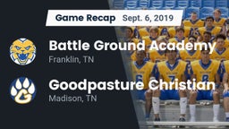 Recap: Battle Ground Academy  vs. Goodpasture Christian  2019
