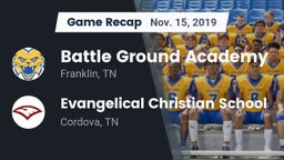 Recap: Battle Ground Academy  vs. Evangelical Christian School 2019