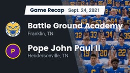 Recap: Battle Ground Academy  vs. Pope John Paul II  2021