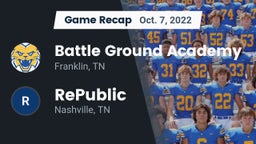 Recap: Battle Ground Academy  vs. RePublic  2022