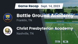 Recap: Battle Ground Academy  vs. Christ Presbyterian Academy 2023