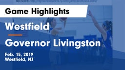 Westfield  vs Governor Livingston  Game Highlights - Feb. 15, 2019
