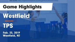 Westfield  vs TPS Game Highlights - Feb. 23, 2019