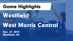Westfield  vs West Morris Central  Game Highlights - Dec. 27, 2019