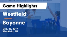 Westfield  vs Bayonne  Game Highlights - Dec. 28, 2019
