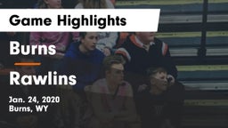 Burns  vs Rawlins  Game Highlights - Jan. 24, 2020