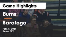 Burns  vs Saratoga  Game Highlights - Feb. 5, 2021