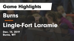 Burns  vs Lingle-Fort Laramie  Game Highlights - Dec. 14, 2019