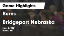 Burns  vs Bridgeport Nebraska Game Highlights - Jan. 2, 2021