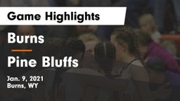 Burns  vs Pine Bluffs  Game Highlights - Jan. 9, 2021