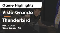 Vista Grande  vs Thunderbird  Game Highlights - Dec. 1, 2023